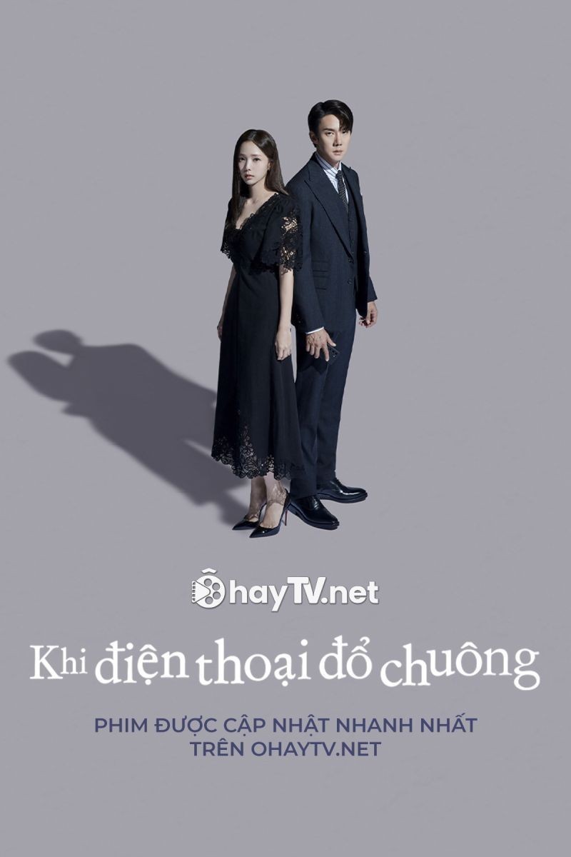 Xem phim Khi Điện Thoại Đổ Chuông (Thuyết Minh)